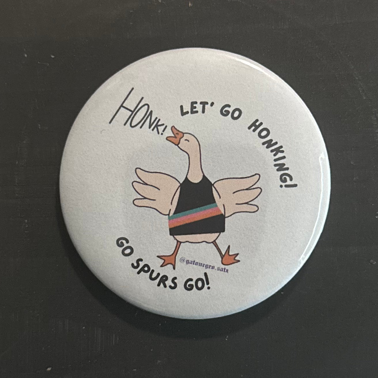 Goose Honkin’ Spurs pin